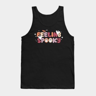 Feeling spooky funny ghost Halloween gift Tank Top